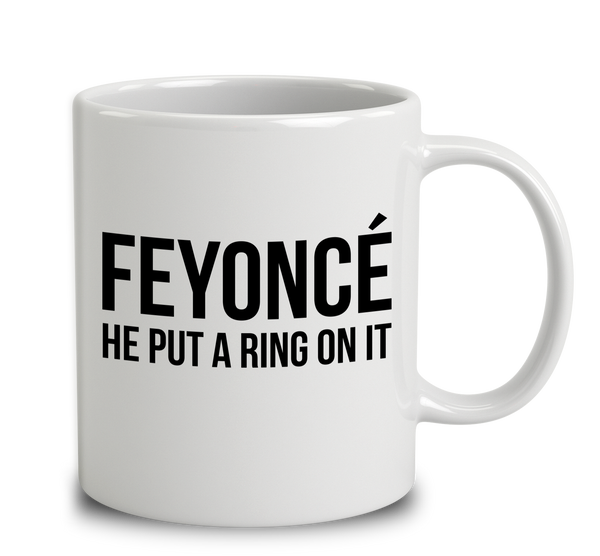 Feyonce, He Put A Ring On It