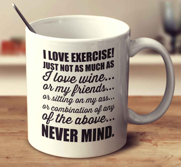 I Love Exercise Wine