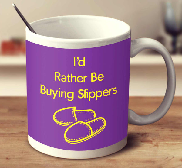 I'd Rather Be Ruying Slippers Purple