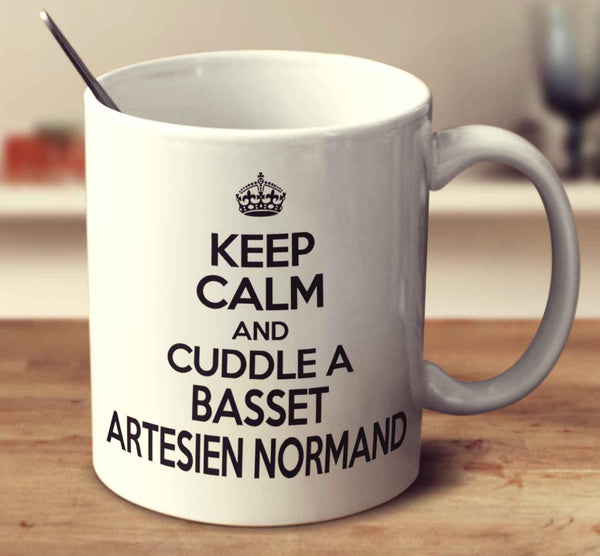 Keep Calm And Cuddle A Basset Artesien Normand