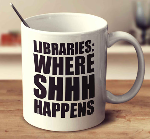 Libraries Where Shhh Happens