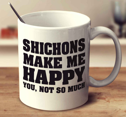 Shichons Make Me Happy