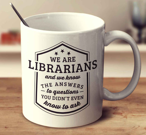 We Are Librarians