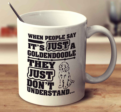 When People Say It's Just A Goldendoodle